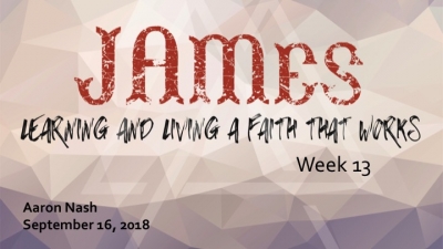 James: Learning and Living a Faith that Works 13