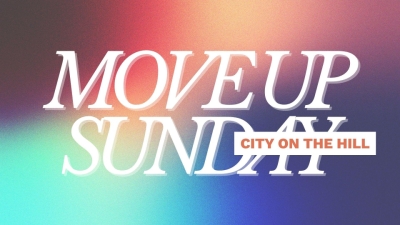 Move Up Sunday