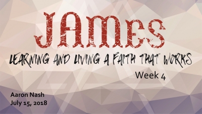 James: Learning and Living a Faith That Works 4