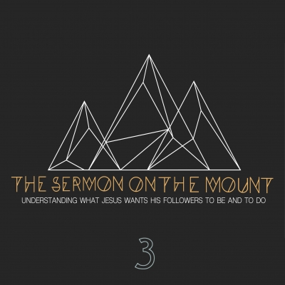 The Sermon on the Mount 3